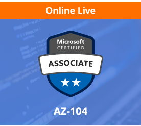 Live_[AZ-104] Microsoft Azure Administrator